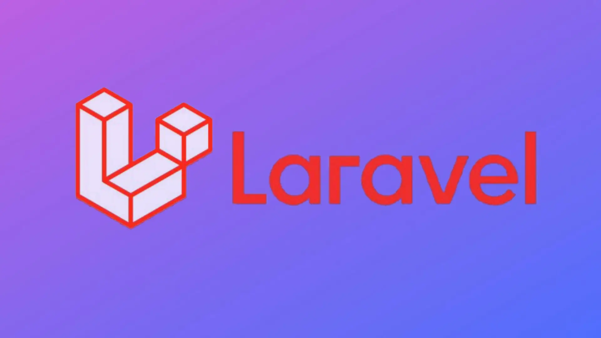 Laravel Nedir, Ne İşe Yarar, Nasıl Öğrenilir?